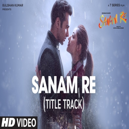 Sanam Re