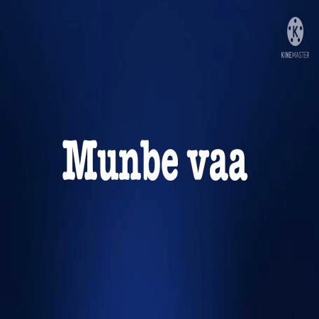 Munbe Vaa