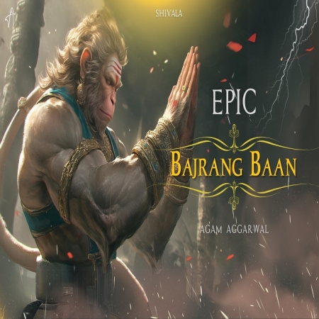 Agam   Epic Bajrang Baan